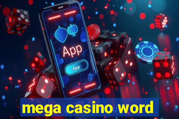 mega casino word