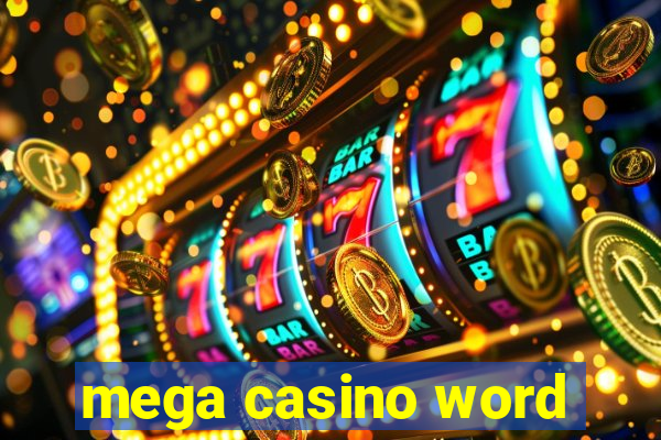 mega casino word