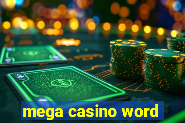 mega casino word