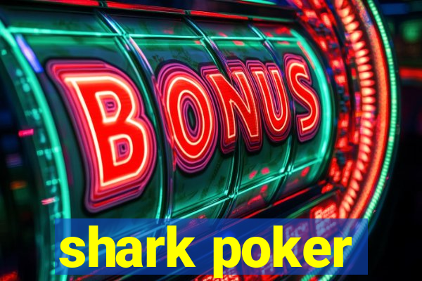 shark poker