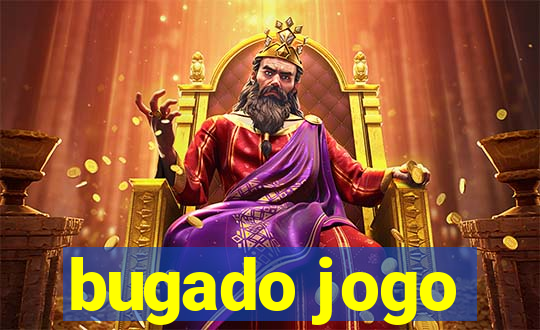 bugado jogo