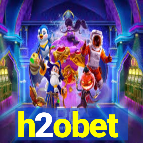 h2obet