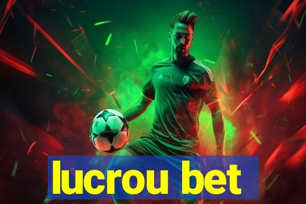 lucrou bet