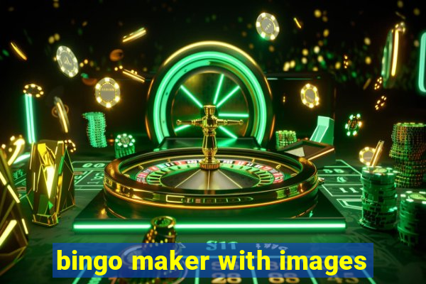 bingo maker with images