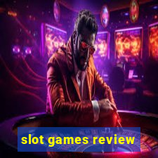 slot games review