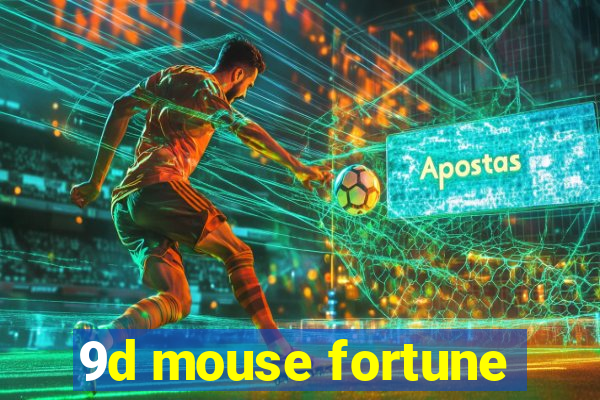 9d mouse fortune