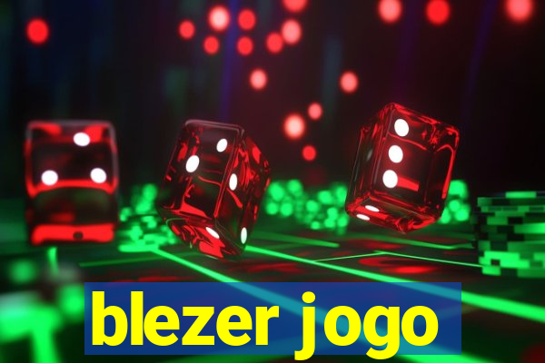 blezer jogo