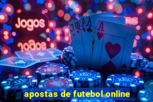 apostas de futebol online