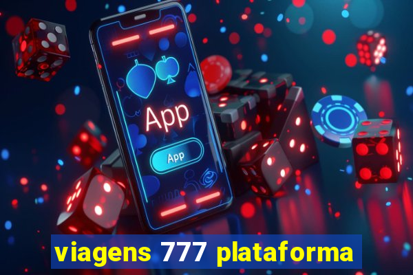 viagens 777 plataforma