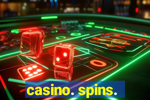 casino. spins.