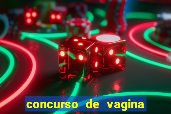 concurso de vagina mas bonita