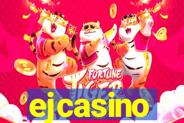 ejcasino