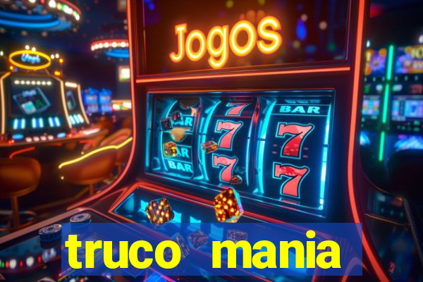 truco  mania