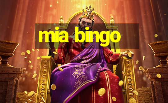 mia bingo