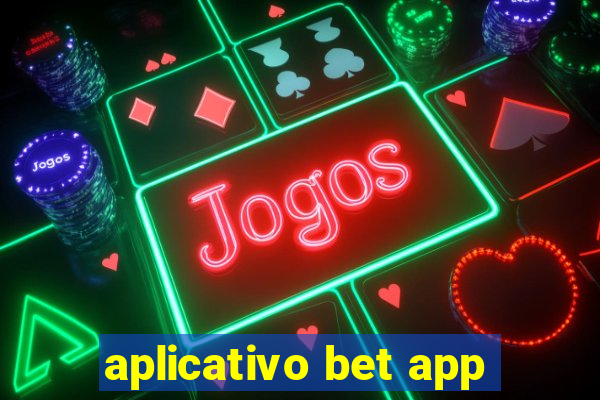 aplicativo bet app