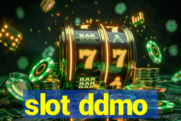 slot ddmo