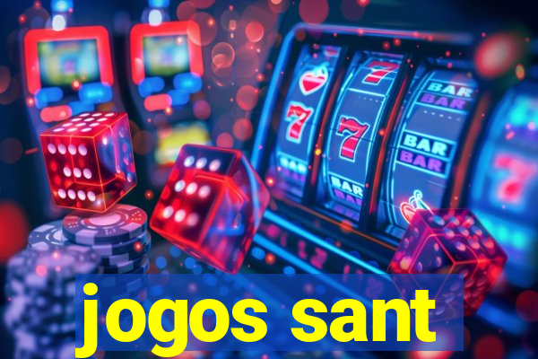 jogos sant