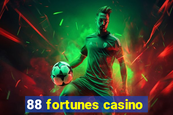 88 fortunes casino