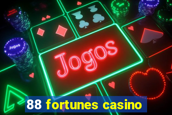 88 fortunes casino