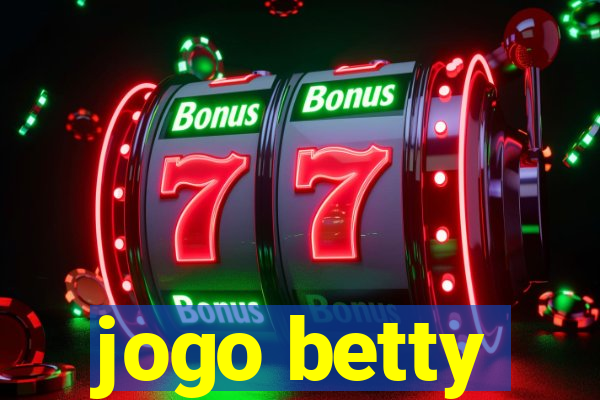 jogo betty