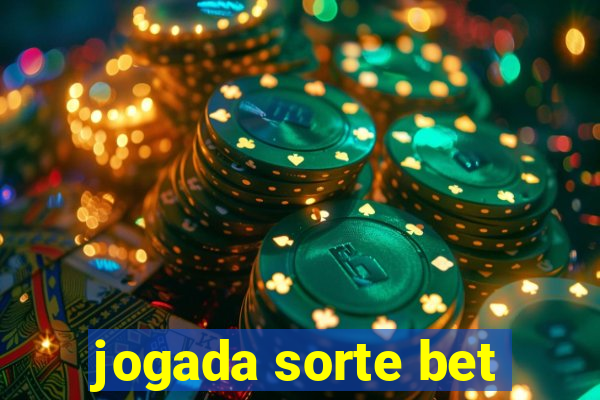 jogada sorte bet