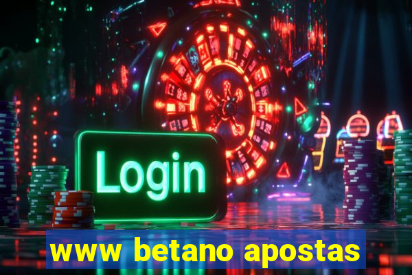 www betano apostas