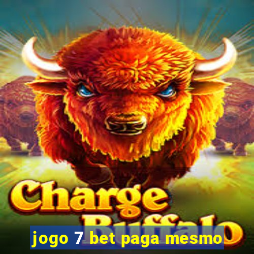 jogo 7 bet paga mesmo