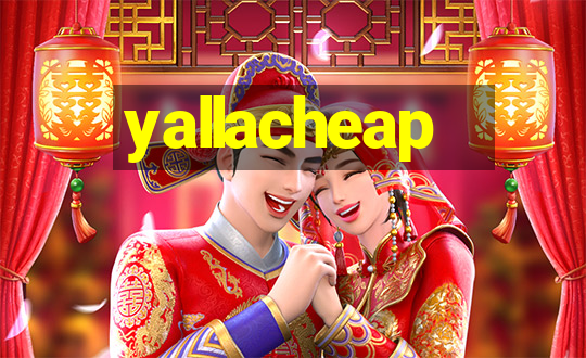 yallacheap