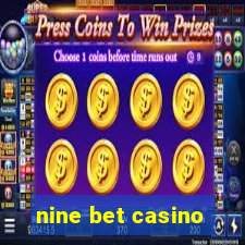 nine bet casino