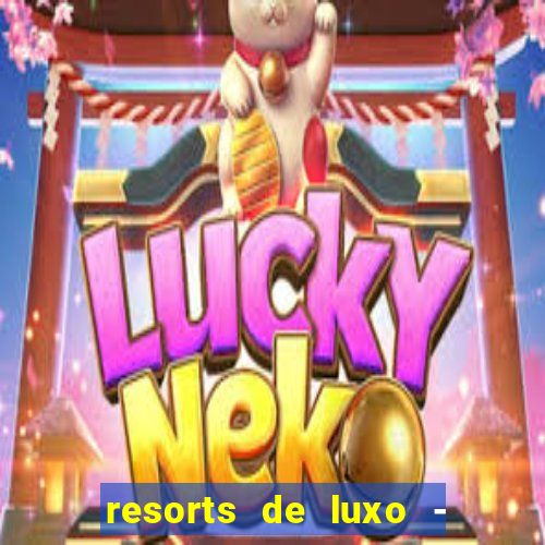 resorts de luxo - slots 49 pubg