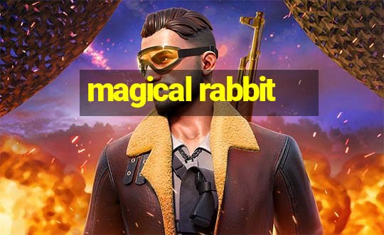 magical rabbit