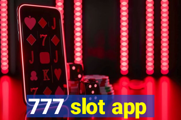 777 slot app