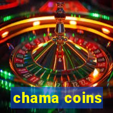 chama coins