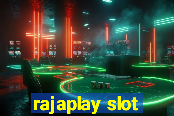 rajaplay slot