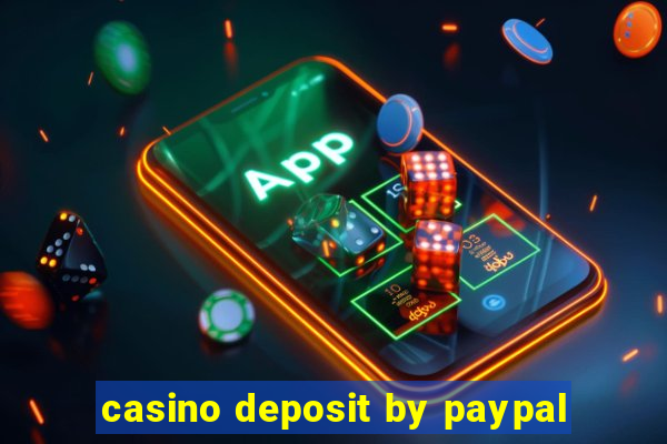 casino deposit by paypal