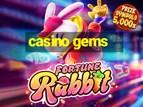 casino gems