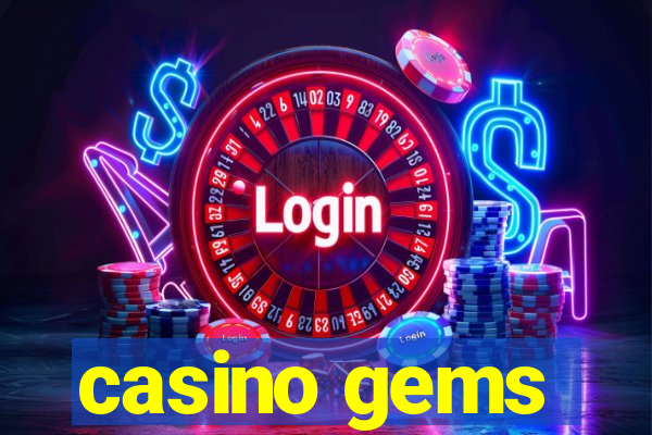 casino gems