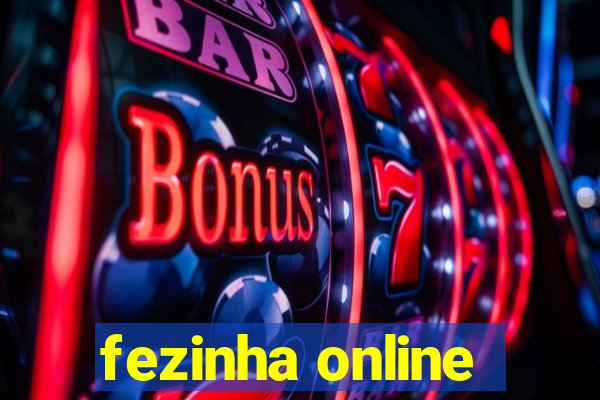 fezinha online