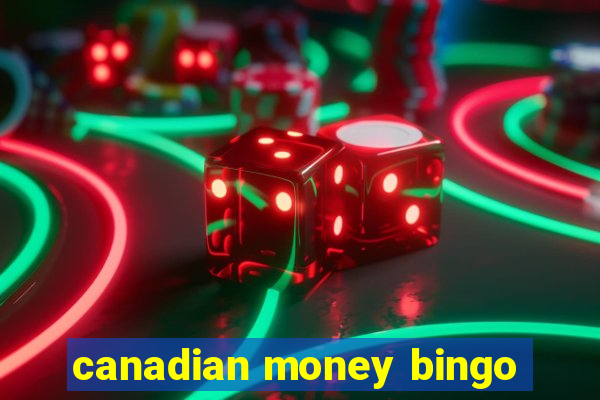 canadian money bingo