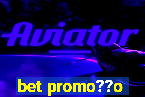 bet promo??o