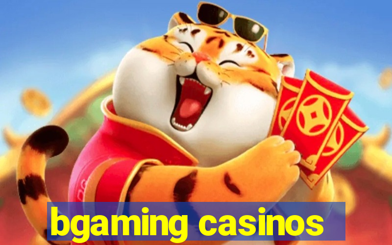 bgaming casinos