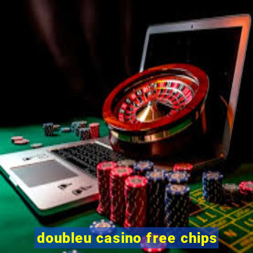 doubleu casino free chips