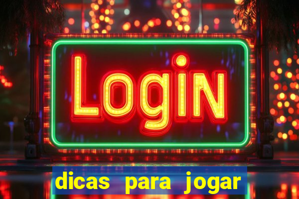 dicas para jogar roleta do casino