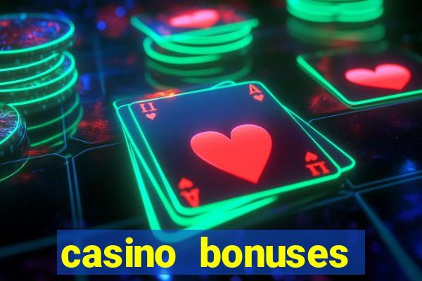 casino bonuses without deposit