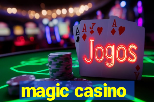 magic casino