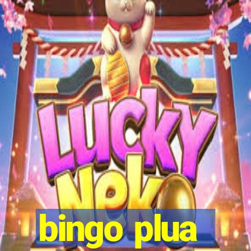 bingo plua