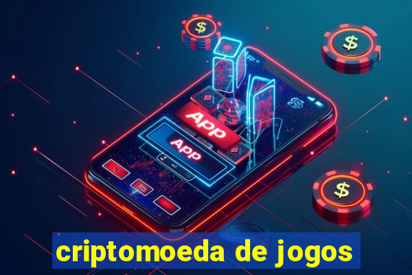 criptomoeda de jogos