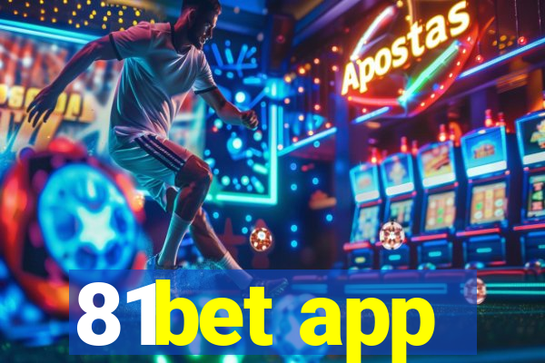 81bet app