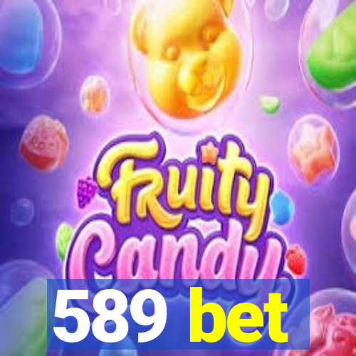 589 bet