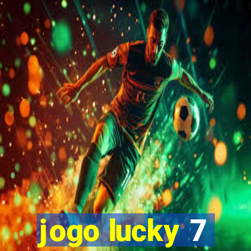 jogo lucky 7